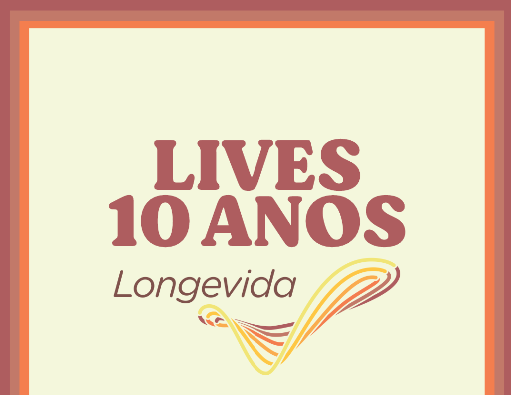 Longevida Consultoria comemora 10 anos