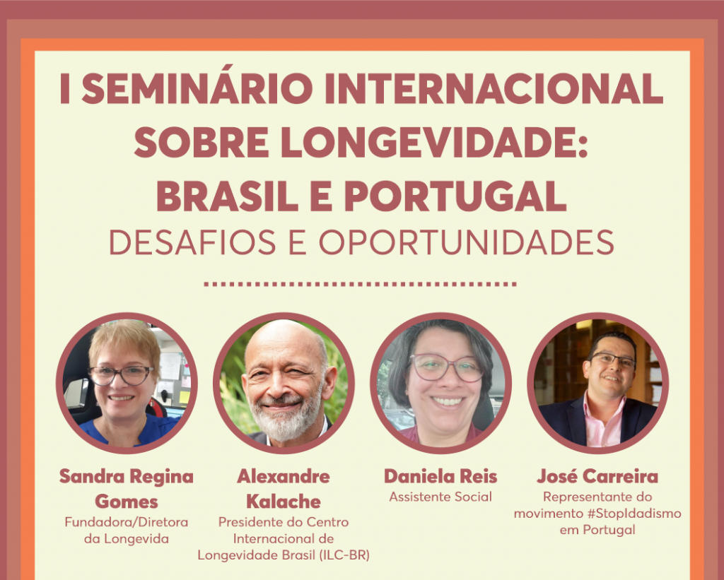 Longevida - Seminário sobre Longevidade: Brasil e Portugal