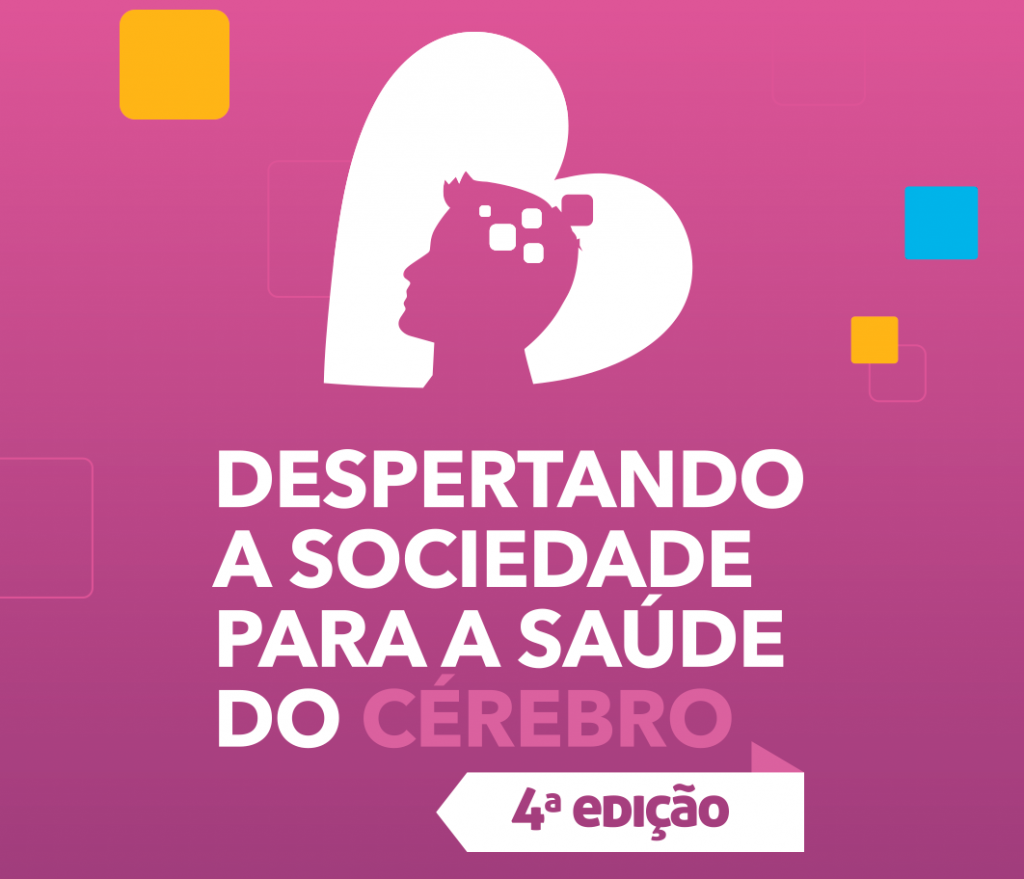 Despertando a Sociedade para a saúde do cérebro